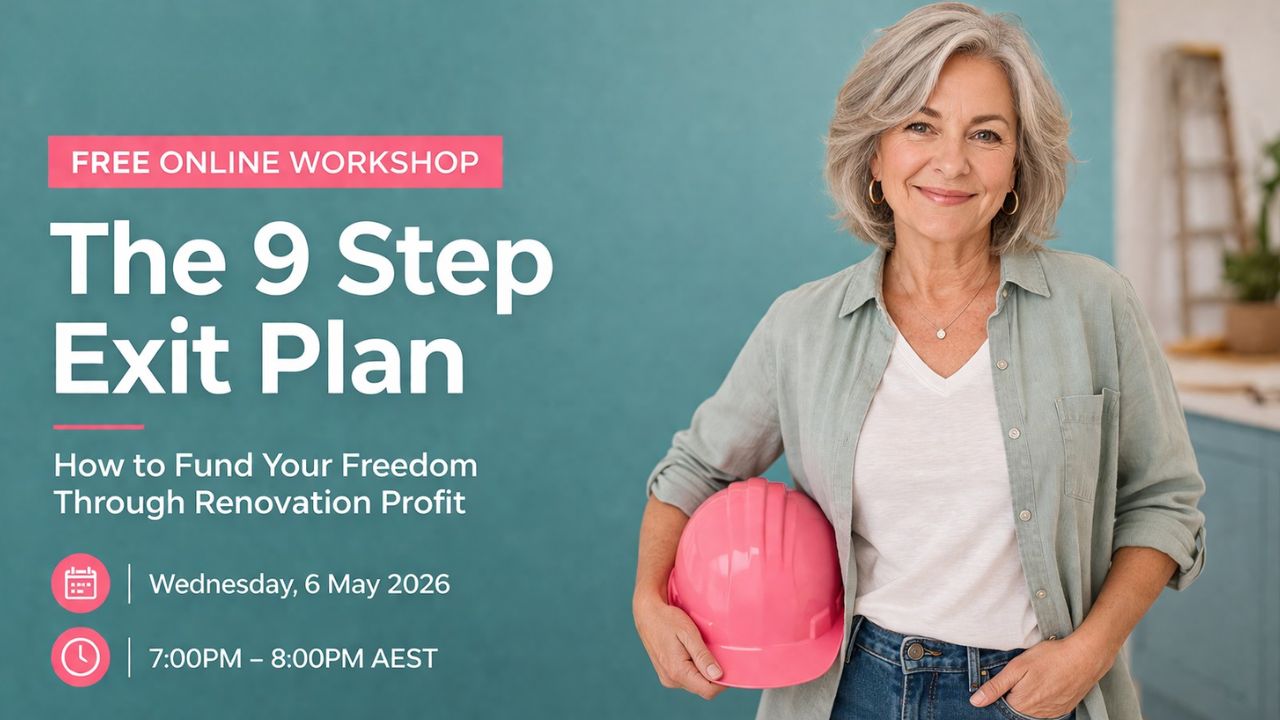 Bernadette Janson of The School of Renovating holding a pink hard hat, promoting 'The 9 Step Exit Plan' free online workshop on Wednesday, 6 May 2026, from 7:00 PM to 8:00 PM AEST.